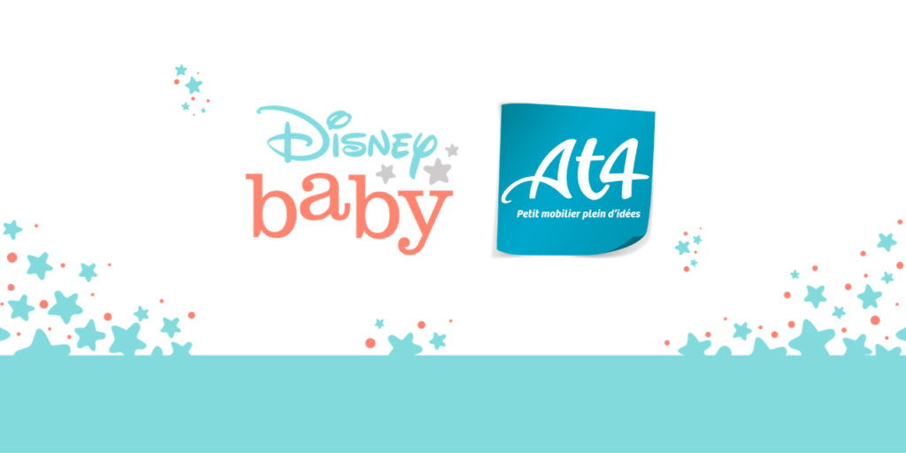 – Licence Disney Baby et AT4 –